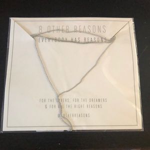 8 Other Reasons necklace